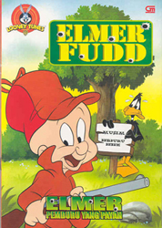 Elmer Pemburu yang Payah - Elmer Fudd the Worst Hunter on Planet