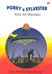 Porky and Sylvester : Awas Makhluk Mars Datang! - Alert All Martians!