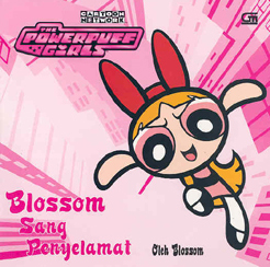 Blossom Sang Penyelamat - Blossom the Rescue