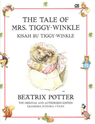 Pustaka Peter Rabbit #7: Kisah Bu Tiggy Winkle - The Tale of Mrs. Tiggy Winkle