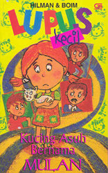 Lupus Kecil : Kucing Asuh Bernama Mulan