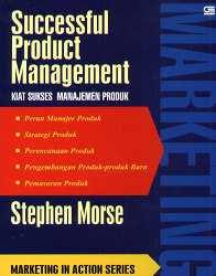 Kiat Sukses Manajemen Produk Successful Product Management