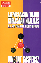 Membangun Tujuh Kebiasaan Kualitas dalam Praktek Bisnis Global