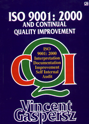 ISO 9001 2000 and Continual Quality Improvement