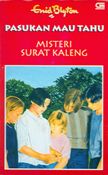 Pasukan Mau Tahu : Misteri Surat Kaleng