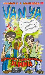 Vanya : Cowok Termiskin di Dunia