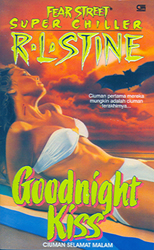 Fear Street Super Chiller : Ciuman Selamat Malam - Goodnight Kiss