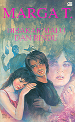 Dibakar Malu dan Rindu