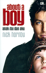 Anak Itu dan Aku - About a Boy