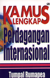 Kamus Lengkap Perdagangan Internasional
