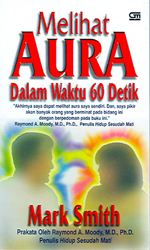 Melihat Aura dalam Waktu 60 Detik