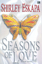Musim Berganti - Seasons of Love
