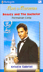 Harlequin Love and Laughter : Permainan Cinta - Beauty and The Bachelor