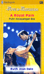 Harlequin Love and Laughter : Putri Kesayangan Bos - A Royal Plan