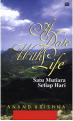 A Date With Life: Satu Mutiara Setiap Hari