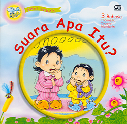 Seri Lebah : Suara Apa Itu?
