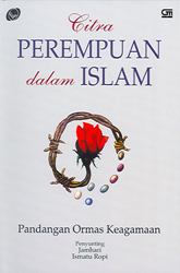 Citra Perempuan dalam Islam: Pandangan Ormas Keagamaan