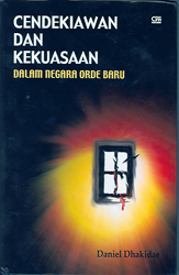 Cendekiawan dan Kekuasaan dalam Negara Orde Baru