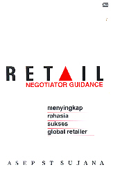 Retail Negotiator Guidance  Menyikap Rahasia Sukses Global Retail