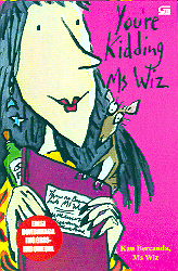 Kau Bercanda, Ms Wiz - You`re Kidding Ms Wiz #10