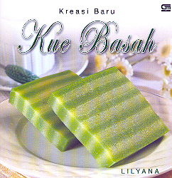 Kreasi Baru: Kue Basah
