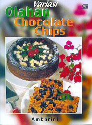 Variasi Olahan Chocolate Chips