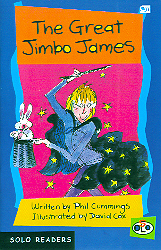 Solo Readers: The Great Jimbo James