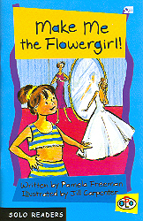Solo Reader: Make Me The Flowergirl!