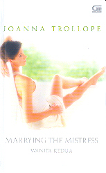 Wanita Kedua - Marrying The Mistress