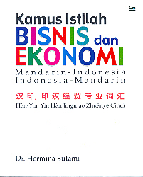 Kamus Istilah Bisnis dan Ekonomi Mandarin Indonesia - Indonesia Mandarin