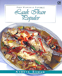 Seri Makanan Favorit: Lauk Ikan Populer