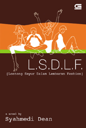 L.S.D.L.F. (Lontong Sayur dalam Lembaran Fashion)