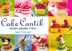 Cake Cantik dalam Plastik Mika