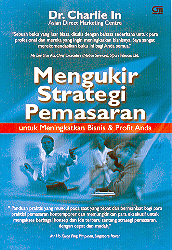 Mengukir Strategi Pemasaran untuk Meningkatkan Bisnis dan Profit Anda