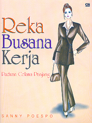 Reka Busana Kerja: Paduan Celana Panjang