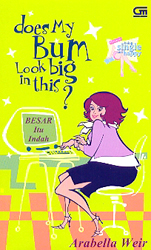 Besar Itu Indah - Does My Bum Look Big in This?