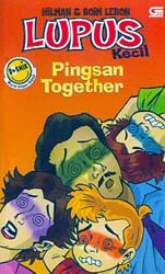 Lupus Kecil : Pingsan Together