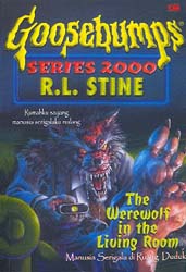 Goosebumps Seri 2000 # 17 - Manusia Serigala di Ruang Duduk