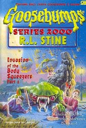 Goosebumps Seri 2000 # 5 - Invasi Makhluk Pemeluk Manusia Bagian 2