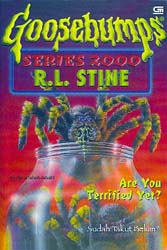 Goosebumps Seri 2000 # 9 - Sudah Takut Belum?