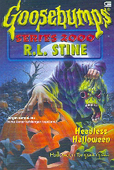 Goosebumps Seri 2000 # 10 - Halloween Tanpa Kepala