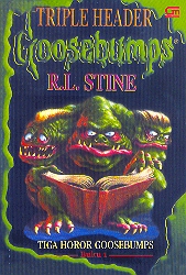 Goosebumps : Tiga Horor Goosebumps