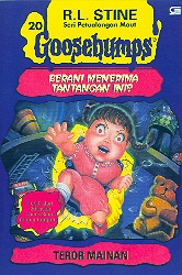 Goosebumps Seri Petualangan Maut # 20 : Teror Mainan