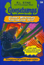 Goosebumps Seri Petualangan Maut # 18 : Serangan Monster Baby-Sister