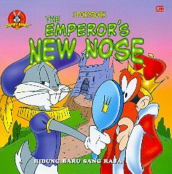 Hidung Baru Sang Raja - The Emperor`s New Nose