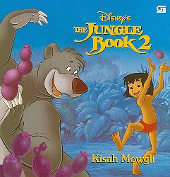 Kisah Mowgli - The Jugle Book 2