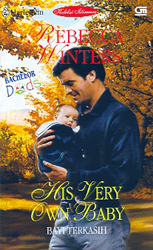 Harlequin Koleksi Istimewa: Bayi Terkasih - His Very Own Baby