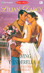 Harlequin Koleksi Istimewa: Menyelamatkan Cinderella - Saving Cinderella