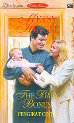Harlequin Koleksi Istimewa: Pengikat Cinta - The Baby Bonus