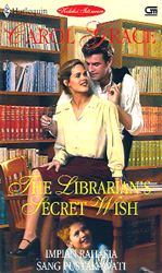 Harlequin Koleksi Istimewa: Impian Rahasia Sang Pustakawati - The Librarian`s Secret Wish